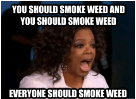smoked weed